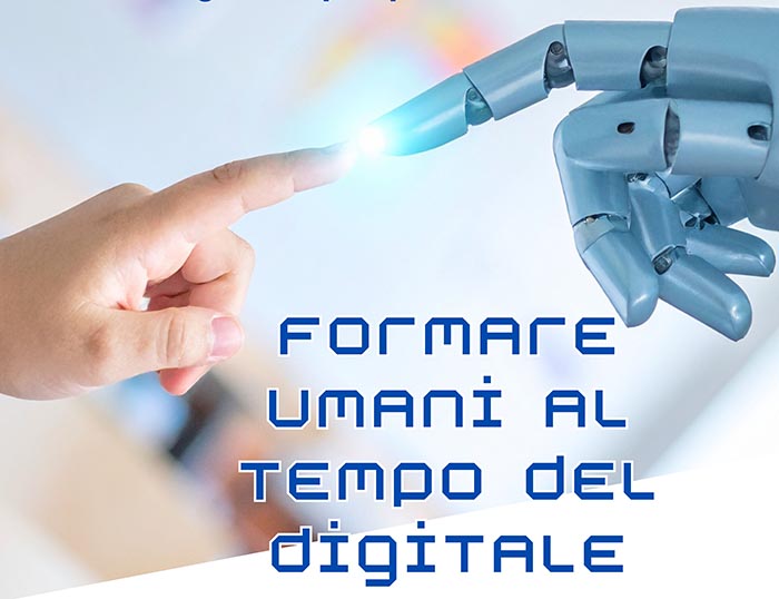 Formare umani al tempo del digitale 2