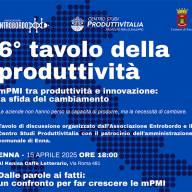 Produttività e Crescita: Strategie per le mPMI al 6° Tavolo della Produttività di Enna
