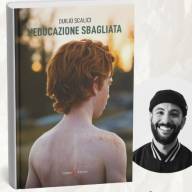 Palermo - Duilio Scalici presenta il suo romanzo distopico “L’educazione sbagliata”