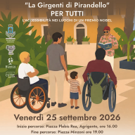 La Girgenti di Pirandello per tutti: cultura senza barriere